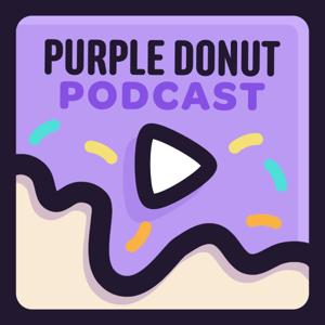 Purple Donut Podcast