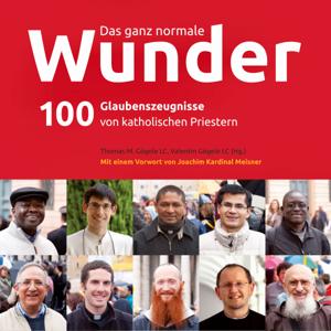 Das ganz normale Wunder
