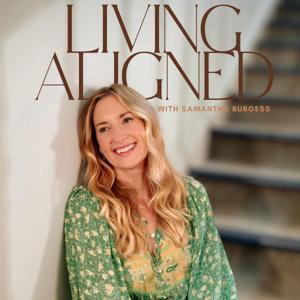 Living Aligned with Sam Burgess