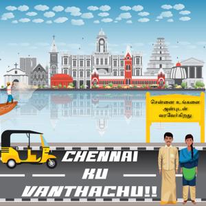chennai ku vanthachu
by pod61