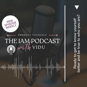 The IAM Podcast with Vidu