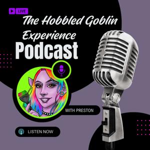 Hair We Go: The Hobbled Goblin Experience