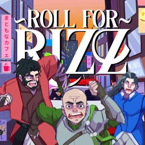Roll For Rizz