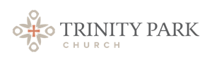 Trinity Park Church - Sermons