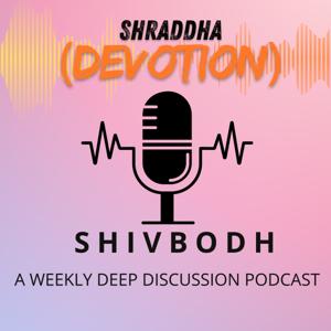 Shraddha & Shakti: A Journey of Devotion