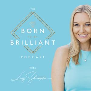 Born To Be Brilliant