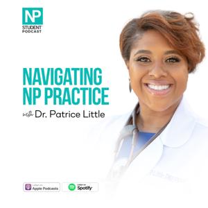 Navigating NP Practice with Dr. Patrice