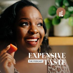 Expensive Taste