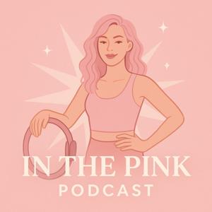 In The Pink Podcast