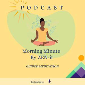 Morning Minute by ZEN-it