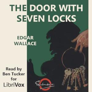 Door with Seven Locks, The by Edgar Wallace (1875 - 1932)