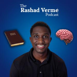The Rashad Vermé Podcast