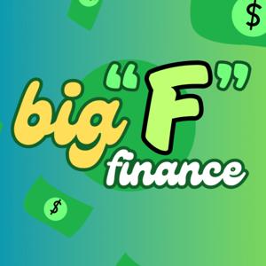 Big "F" Finance