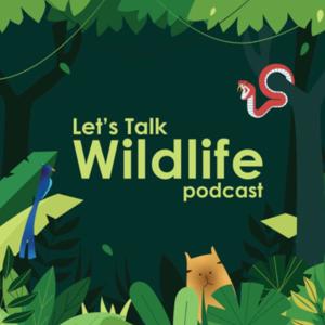Let's Talk Wildlife