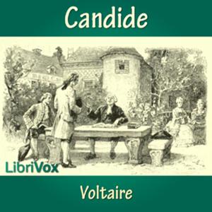 Candide by Voltaire (1694 - 1778)