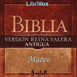 Bible (Reina Valera) NT 01: Mateo by Reina-Valera