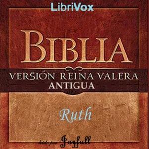 Bible (Reina Valera) 08: Ruth by Reina-Valera