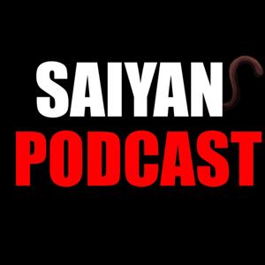 Saiyan Podcast