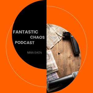 Fantastic Chaos Podcast