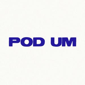 Pod Um