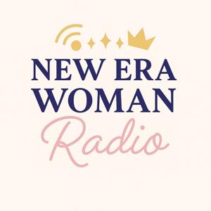 The New Era Woman Radio