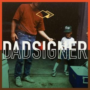 The Dadsigner Podcast