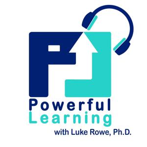 Powerful Learning Podcast