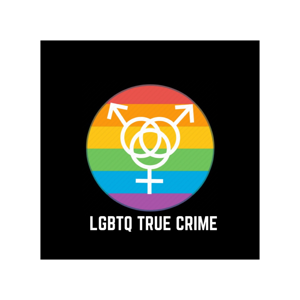 LGBTQ True Crime
