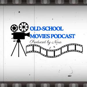 Old-School Movies