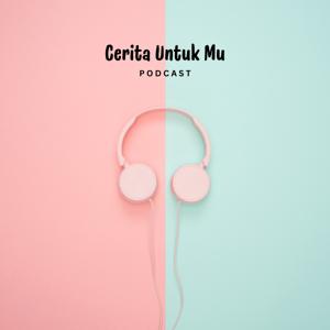 Cerita Untuk Mu