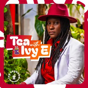 Tea With Ivy E