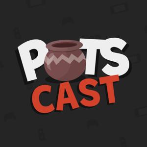 PotsCast