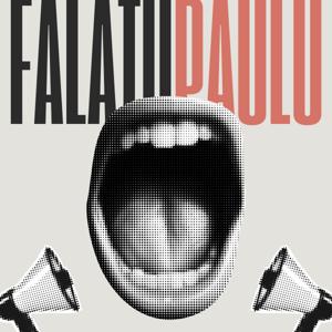 Fala Tu, Paulu
