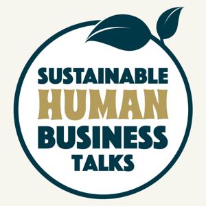 Sustainable Human Business Talks