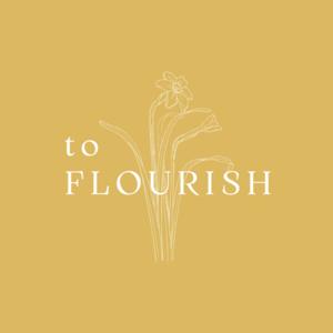 To Flourish Podcast