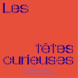 Les têtes curieuses
