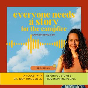 Everyone Needs a Story for the Campfire