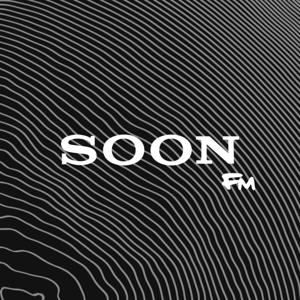 SOON.fm