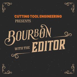 Bourbon With The Editor™