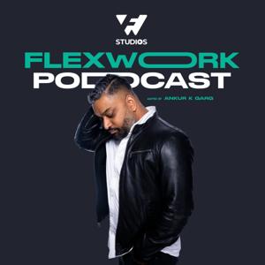 Flexwork Studios Podcast