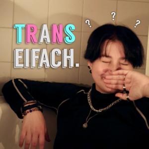trans eifach