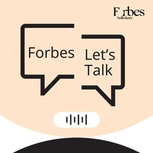 Forbes: Let's Talk