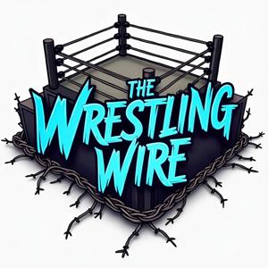 The Wrestling Wire Podcast