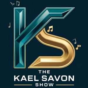 The Kael Savon Show