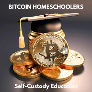 Bitcoin Homeschoolers