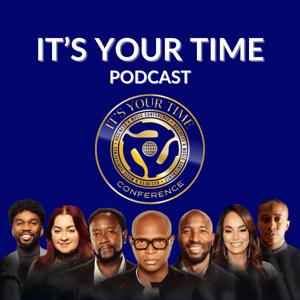 It's Your Time Conference Podcast