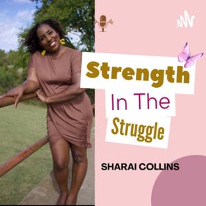 Strength In The Struggle