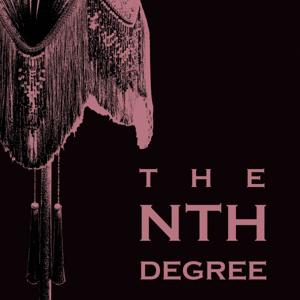The Nth Degree