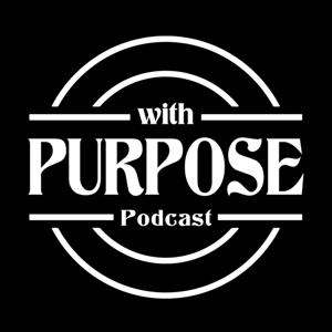 The With Purpose Podcast