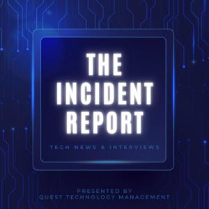 The Incident Report
